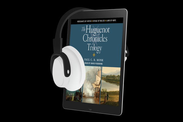 The Huguenot Chronicles trilogy (audiobook)