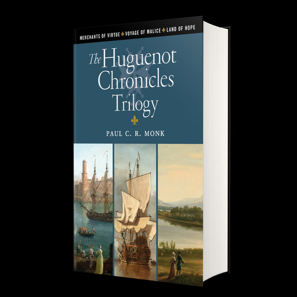 The Huguenot Chronicles trilogy (Hardcover)