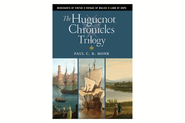 The Huguenot Chronicles trilogy (Paperback)